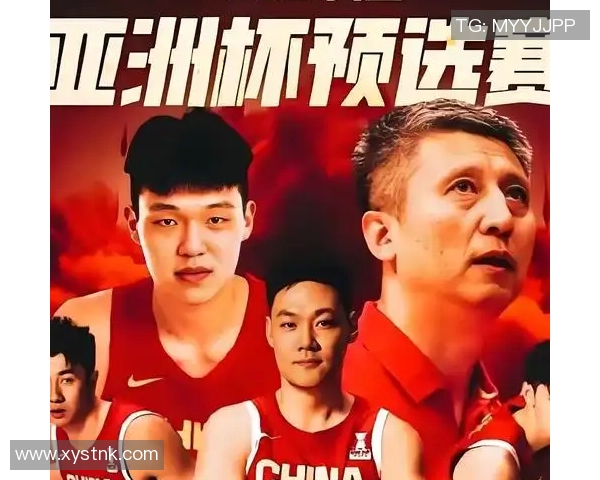 中国男篮红队精彩对决菲律宾全场录播回放分析与精彩瞬间回顾 中国男篮红队精彩对决菲律宾全场录播回放分析与精彩瞬间回顾