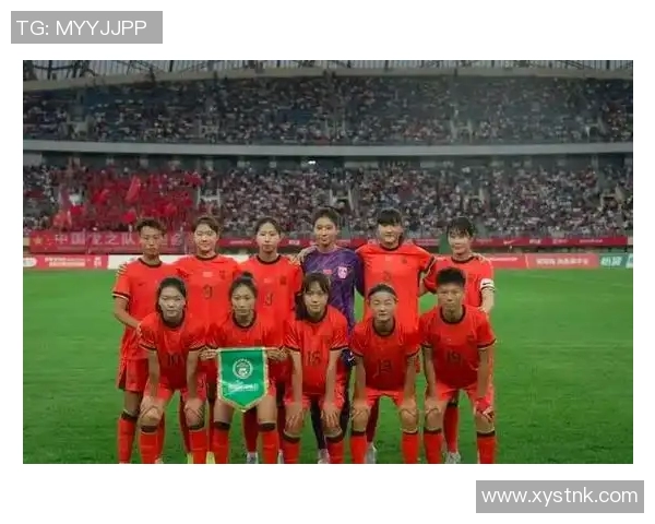 中国女足U20迎战海地女足全力争胜展现青春风采